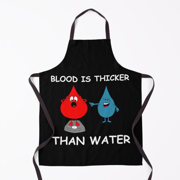 Item preview, Blood is thicker than water | funny pictures, funny sayings, fitness designed and sold by WeiderMerch.