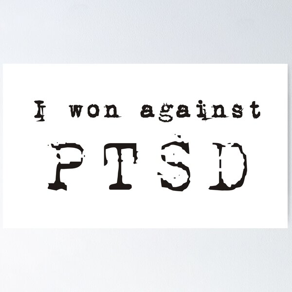Item preview, I won against PTSD B&W designed and sold by Attic-Junk.