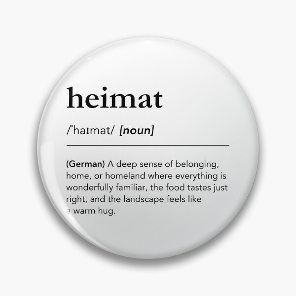 Item preview, Heimat definition, meaning of Heimat, awesome german words, homeland designed and sold by lagunaklein.