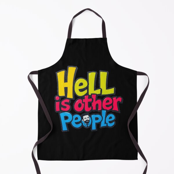 Item preview, Hell is other people. Jean-Paul Sartre designed and sold by GasconyPassion.