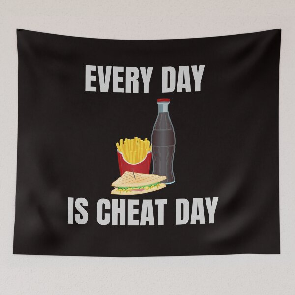 Item preview, Every Day Is Cheat Day designed and sold by MichalWeider.