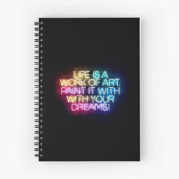 Item preview, Life is work of art. Paint it with your dreams. Neon Art. designed and sold by paulo silveira.