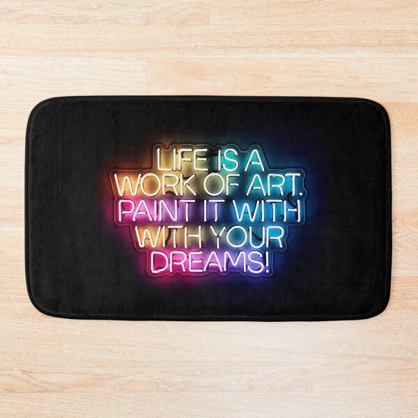 Item preview, Life is work of art. Paint it with your dreams. Neon Art. designed and sold by paulo silveira.