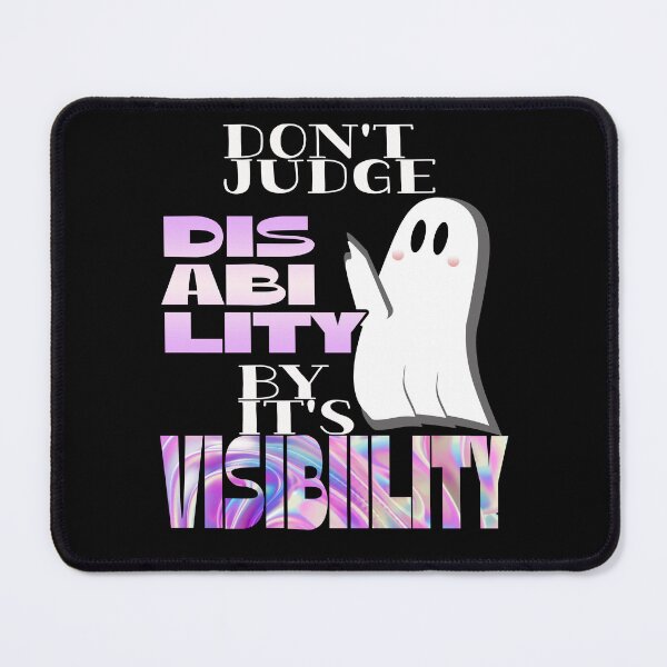 Item preview, Don't judge diasability by it's visability designed and sold by InNeRoDa.