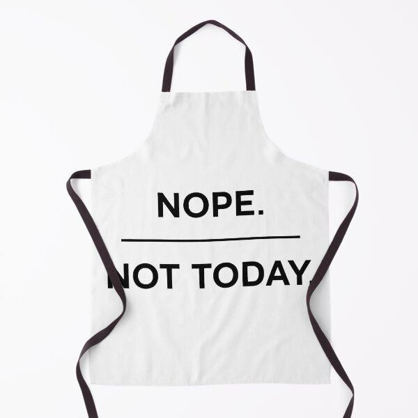 Item preview, Nope. Not Today designed and sold by Angry Swan Designs.