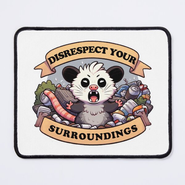 Item preview, Disrespect Your Surroundings designed and sold by Spike The Punch Design Co..