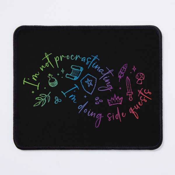 Item preview, I'm not procrastinating, I'm doing side quests - rainbow designed and sold by DahliaCreative.