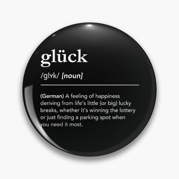 Item preview, Glück Definition, Meaning of Glück. Beautiful german words, Good fortune in German, Glück pronunciation designed and sold by lagunaklein.