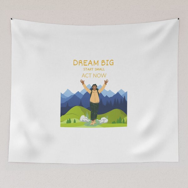 Item preview, Dream big start small act now designed and sold by MetroWear.