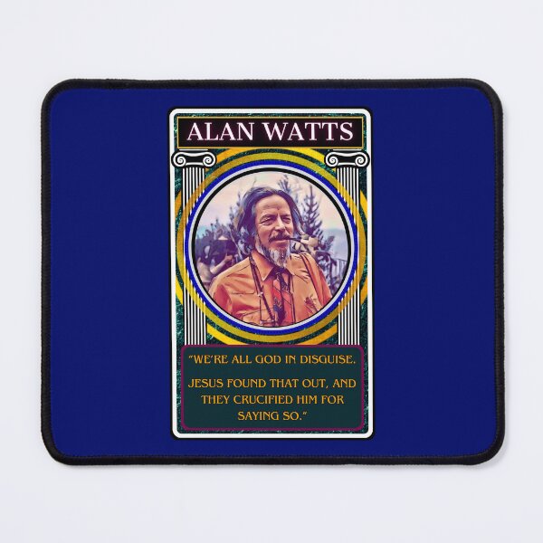 Item preview, Alan Watts. Character Quote. designed and sold by SimplerrrHQ.