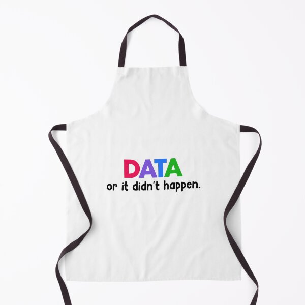 Item preview, Data or it didn't happen. designed and sold by designing01Ar3.