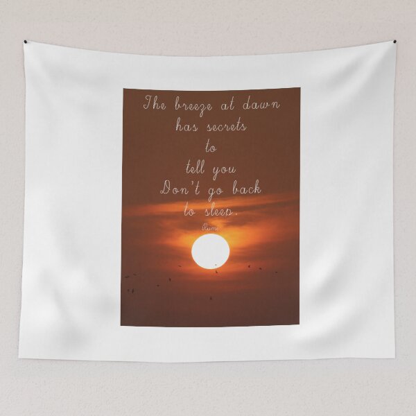 Item preview, The breeze at dawn has secrets to tell you, Rumi quote designed and sold by VeenaNair23.