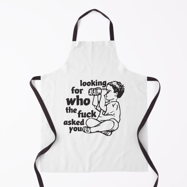 Item preview, Looking for who the fuck asked you designed and sold by BrownHorse90s.