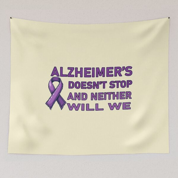 Item preview, Alzheimer’s Doesn't Stop, And Neither Will We designed and sold by franktact.