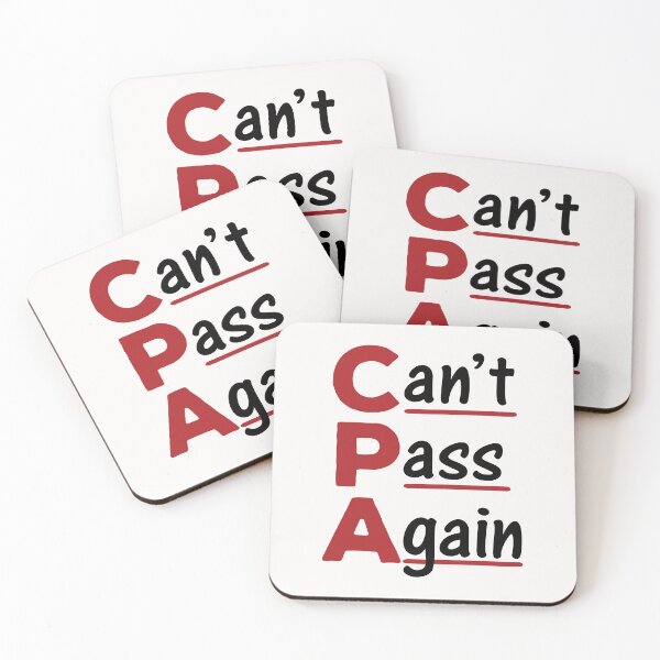 Item preview, CPA Can't Pass Again Funny Accountant designed and sold by jaygo.