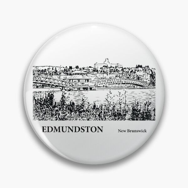 Item preview, Edmundston New Brunswick designed and sold by Lakeric Cityscapes.