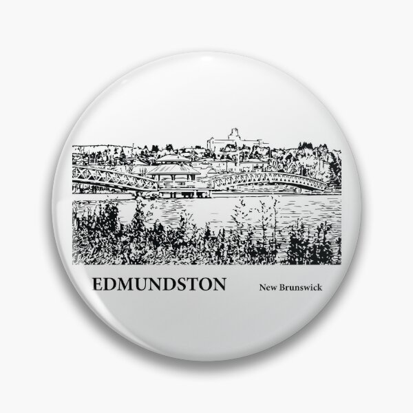 Item preview, Edmundston New Brunswick designed and sold by Lakeric Cityscapes.