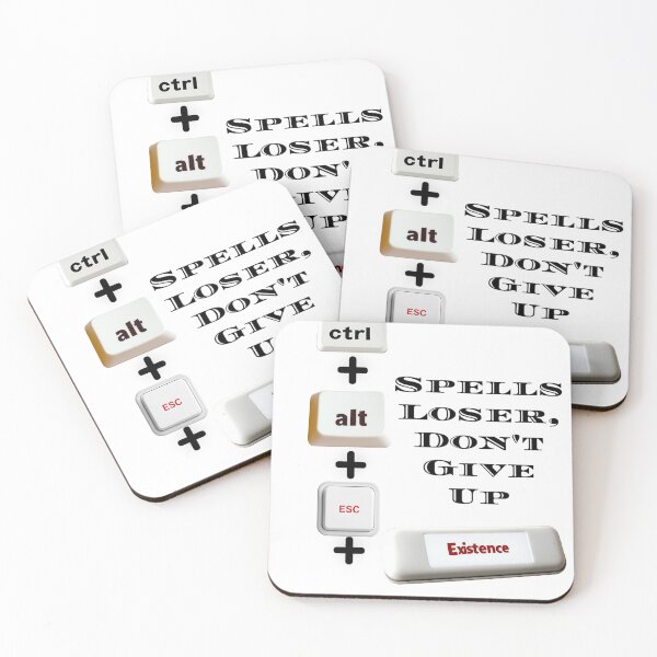 Item preview, Ctrl+Alt+Esc+Existence, Spells Loser designed and sold by FireRanger20.