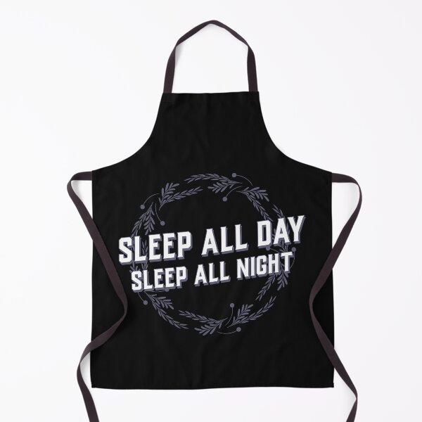 Item preview, Sleep all day, sleep all night designed and sold by BoldImpDes.
