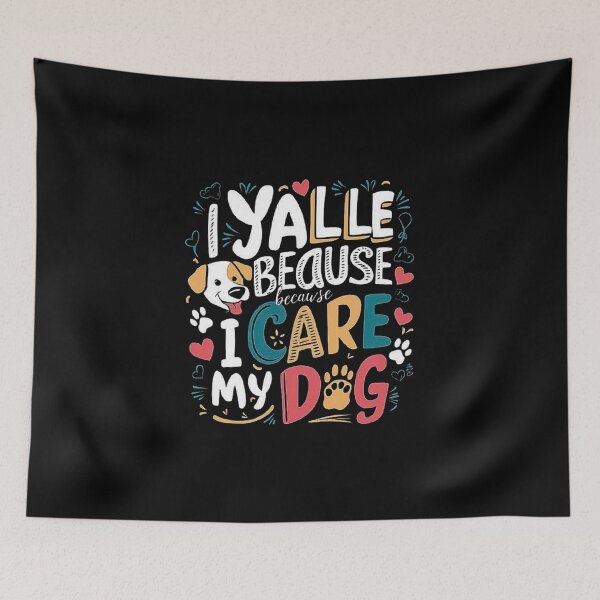 Item preview, Y’all Because I Care - Funny Dog Quote for Dog Lovers, Pet Care, and Animal Lovers | Perfect Family and Friend Gift for Dog Moms, Dads, Sisters, Brothers, and Friends designed and sold by love3617.