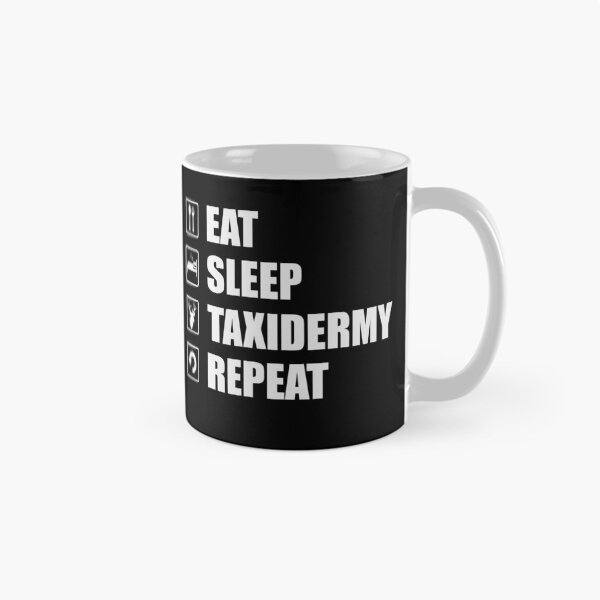 Item preview, Funny Taxidermist - Eat Sleep Taxidermy Repeat designed and sold by tmerchtrends.