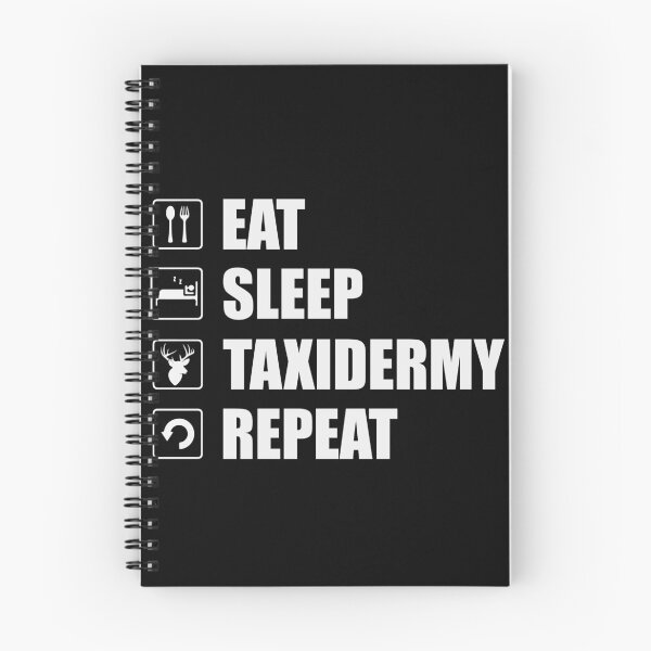 Item preview, Funny Taxidermist - Eat Sleep Taxidermy Repeat designed and sold by tmerchtrends.
