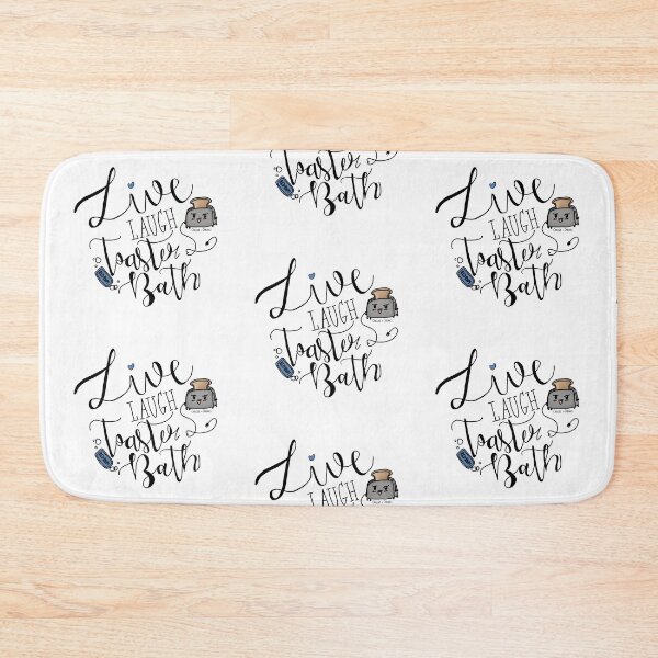 Item preview, Live Laugh Toaster Bath designed and sold by ChrissieCreates.