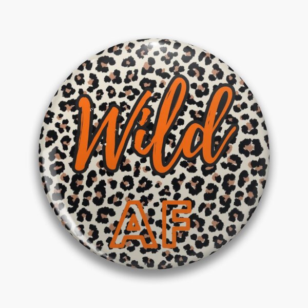 Item preview, Wild AF designed and sold by sarcasm84.