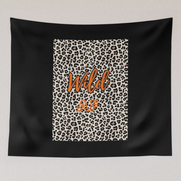 Item preview, Wild AF designed and sold by sarcasm84.