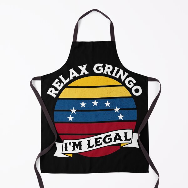 Item preview, Relax Gringo I'm Legal Venezuelan sarcastic immigration design designed and sold by Rositacapo71.