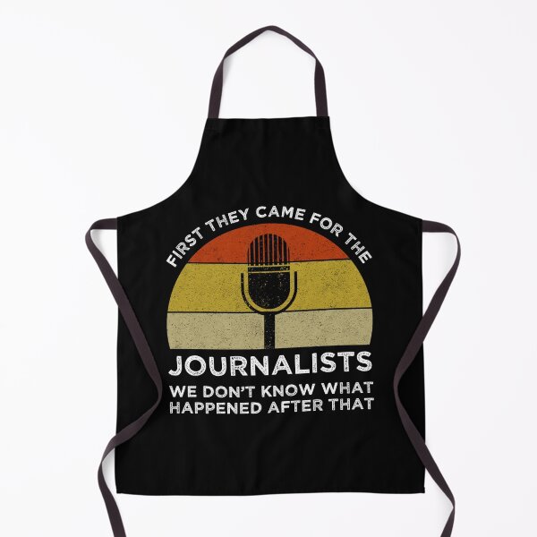 Item preview, First They Came For The Journalists designed and sold by Cat Lady Designs.