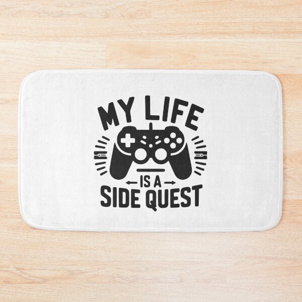 Item preview, My Life is a Side Quest designed and sold by Frank Ring.