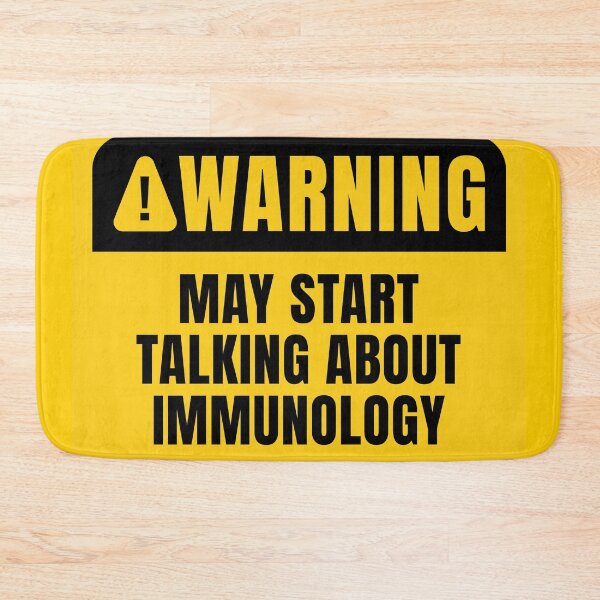 Item preview, May Start Talking About Immunology designed and sold by MaryAller.