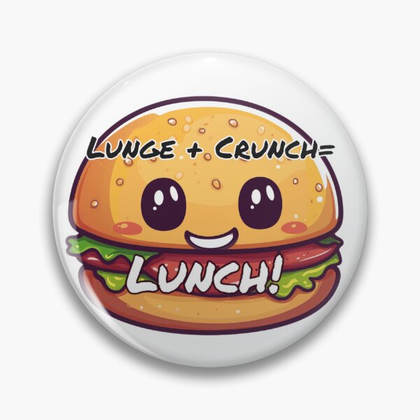 Item preview, Lunge+Crunch= Lunch designed and sold by FireRanger20.
