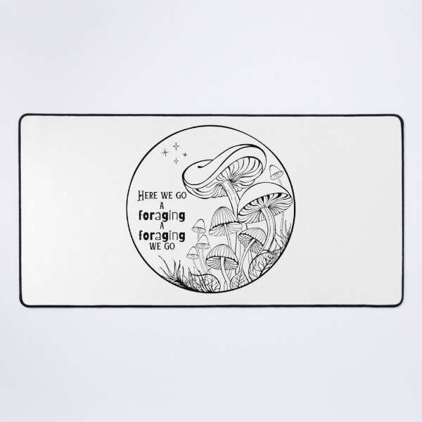 Item preview, Here We Go A Foraging A Foraging We Go designed and sold by SunandShade.
