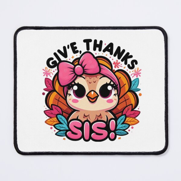 Item preview, Give Thanks, Sis! – Turkey with a Pink Bow designed and sold by maritas22.