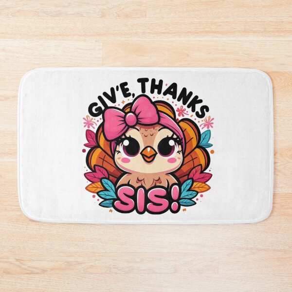 Item preview, Give Thanks, Sis! – Turkey with a Pink Bow designed and sold by maritas22.