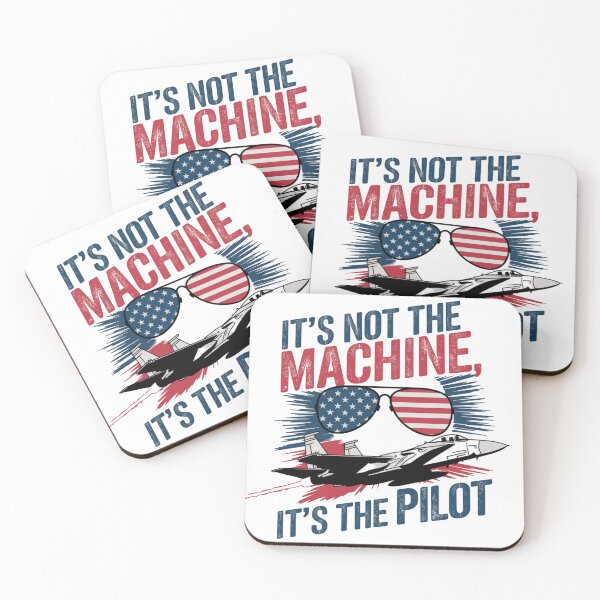 Item preview, It's not the machine, it's the pilot. designed and sold by Bernard G..