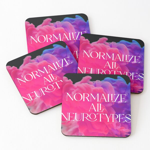 Item preview, Normalize All Neurotypes designed and sold by Frostedflakes4u.