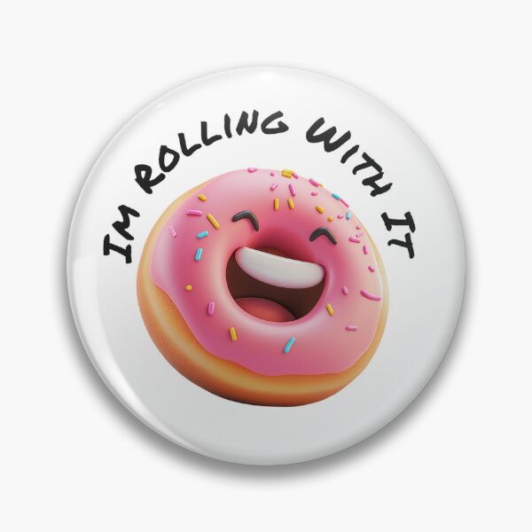 Item preview, I'm Rolling With It designed and sold by FireRanger20.