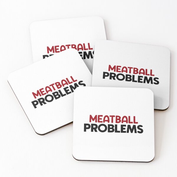 Item preview, Meatball problems. designed and sold by designing01Ar3.