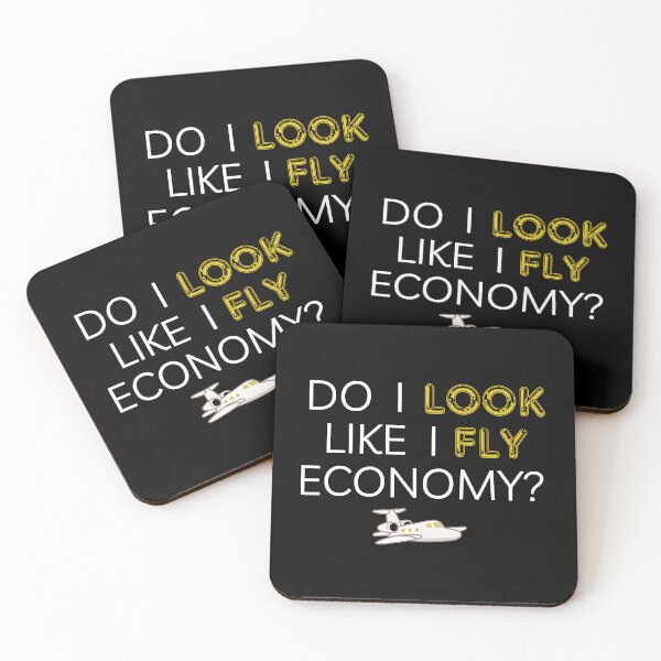 Item preview, Do I Look Like I Fly Economy Funny Elite Travel designed and sold by Atmosferica.