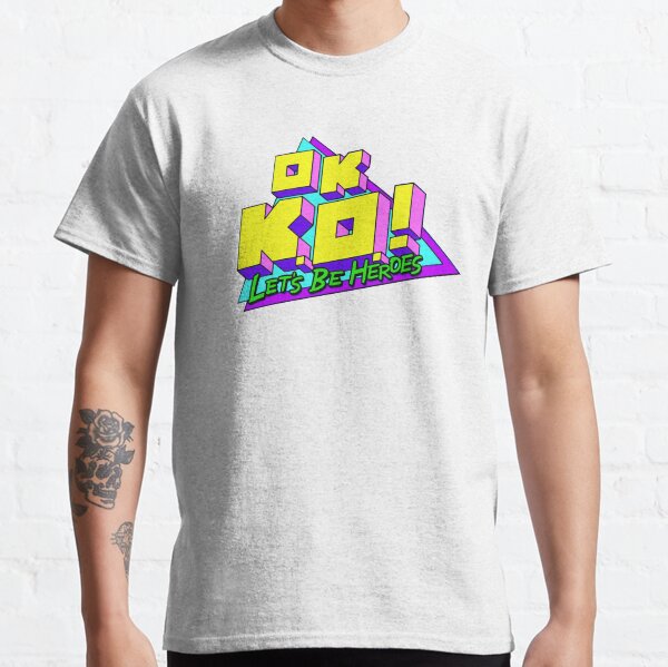 OK KO Let's Be Heroes Classic T-Shirt