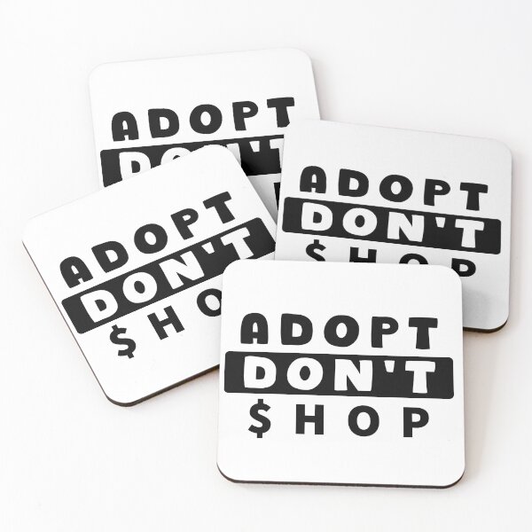 Item preview, Adopt Don't Shop - Black Banner designed and sold by SimplyConnor.