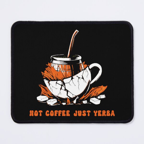 Item preview, Entusiasta de la pura yerba mate: no café, solo yerba designed and sold by Ojtek86.