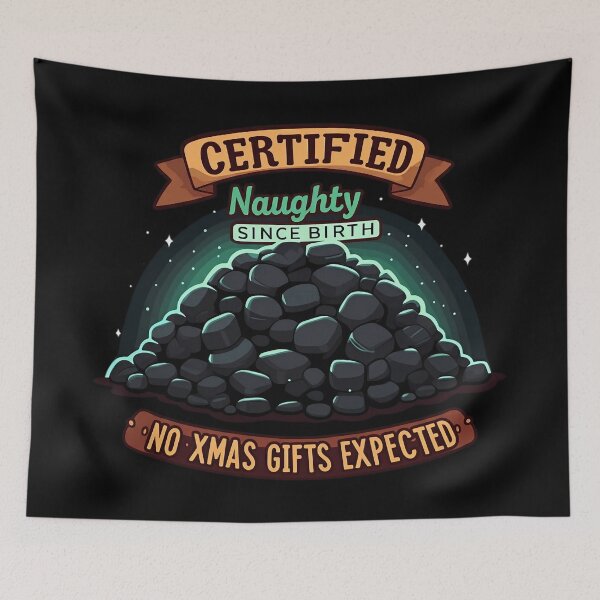 Item preview, Certified Naughty No Gifts Expected designed and sold by HolidayT-Shirts.