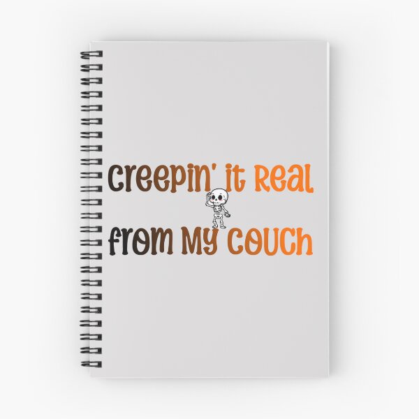 Item preview, Creepin' it real from my couch Phrase with a skeleton designed and sold by IntrovertsHaven.