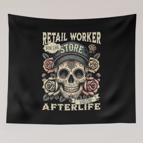 Item preview, Retail Worker for Life and the Afterlife Sugar Skull Día de los Muertos designed and sold by QuirkPrint.