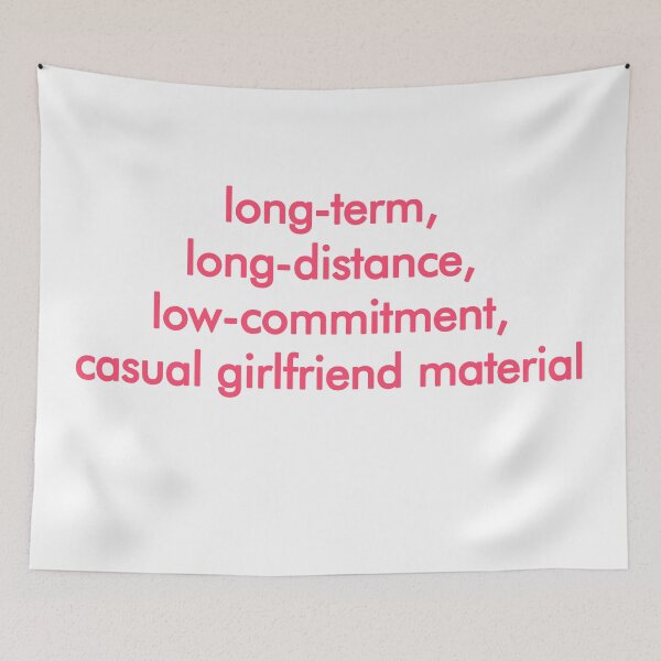 Item preview, Long-term, long-distance, low-commitment, casual girlfriend material designed and sold by the little fennec.