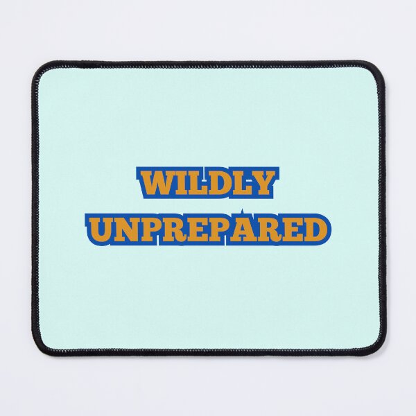 Item preview, Wildly Unprepared Vinyl-Meme for your Laptop, Stanley, Water Bottle designed and sold by Isanoe.